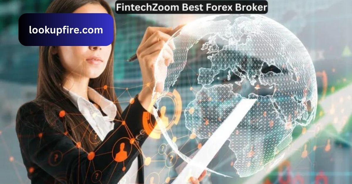 Fintechzoom Best Forex Broker - Top Picks And Reviews